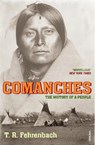 Comanches - T R Fehrenbach - 9780099520559
