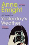Yesterday's Weather - Anne Enright - 9780099520993