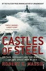 Castles Of Steel - Robert K Massie - 9780099523789