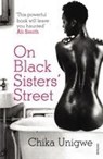 On Black Sisters' Street - Chika Unigwe - 9780099523949