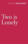 Two Is Lonely - Lynne Reid Banks - 9780099529088