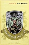 The Monarch of the Glen - Compton Mackenzie - 9780099529545