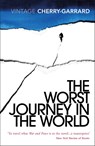 The Worst Journey in the World - Apsley Cherry-Garrard - 9780099530374