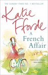 A French Affair - Katie Fforde - 9780099539223