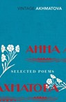 Selected Poems - Anna Akhmatova - 9780099540878