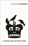 A Dead Man in Deptford - Anthony Burgess - 9780099541394