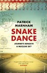 Snake Dance - Patrick Marnham - 9780099542247