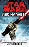 Star Wars: Red Harvest - Joe Schreiber - 9780099542650