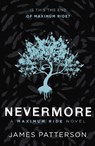 Nevermore: A Maximum Ride Novel - James Patterson - 9780099544135
