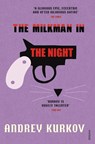 The Milkman in the Night - Andrey Kurkov - 9780099548867