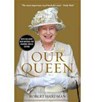 Our Queen - Robert Hardman - 9780099551157
