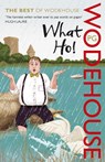 What Ho! - P.G. Wodehouse - 9780099551287