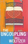 The Uncoupling - Meg Wolitzer - 9780099553960