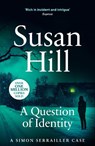 A Question of Identity - Susan Hill - 9780099554875