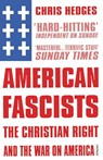 American Fascists - Chris Hedges - 9780099555223