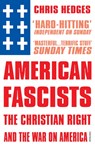 American Fascists - Chris Hedges - 9780099555223