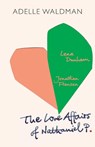 The Love Affairs of Nathaniel P. - Adelle Waldman - 9780099558996