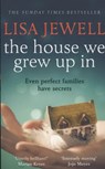 House We Grew Up In - JEWELL,  Lisa - 9780099559566