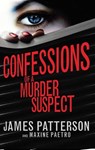 Confessions of a Murder Suspect - James Patterson - 9780099567356