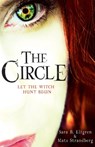 The Circle - Sara B. Elfgren ; Mats Strandberg - 9780099568537