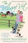 The Village Vet - Cathy Woodman - 9780099570936