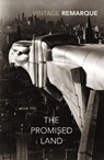 The Promised Land - Erich Maria Remarque - 9780099577096