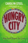 Hungry City - Carolyn Steel - 9780099584476