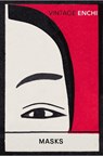 Masks - Fumiko Enchi - 9780099589440