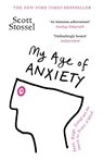 My Age of Anxiety - Scott Stossel - 9780099592068