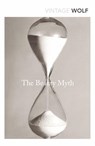 The Beauty Myth - Naomi Wolf - 9780099595748
