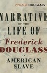 Narrative of the Life of Frederick Douglass, an American Slave - Frederick Douglass - 9780099595847