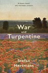 War and Turpentine - Stefan Hertmans - 9780099598046