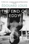 The End of Eddy - Edouard Louis - 9780099598466