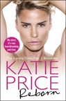 Reborn - Katie Price - 9780099598930