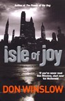 Isle Of Joy - Don Winslow - 9780099706410