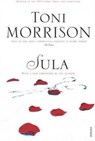 Sula - Toni Morrison - 9780099760016