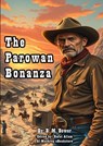 The Parowan Bonanza - B. M. Bower - 9780114247713