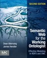 Semantic Web for the Working Ontologist - Dean (TopQuadrant Allemang ; James (Rensselaer Polytechnic Institute) Hendler - 9780123859655