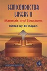 Semiconductor Lasers II - ELI (SWISS FEDERAL INSTITUTE OF TECHNOLOGY,  Lausanne, Switzerland) Kapon - 9780123976314