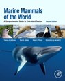 Marine Mammals of the World - Marc A. (Golden Gate Cetacean Research Webber ; Thomas Allen Jefferson ; Robert L. (NOAA Fisheries Pitman - 9780124095427