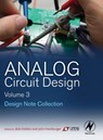Analog Circuit Design Volume Three - Bob (Linear Technology Corporation Dobkin ; John (Linear Technology Corporation Hamburger - 9780128000014
