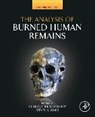 The Analysis of Burned Human Remains - SCHMIDT,  Christopher W. (University of Indianapolis, Department of Anthropology, IN, USA) ; Symes, Steven A. (Mercyhurst College, Department of Anthropology, Erie, PA, USA) - 9780128004517