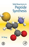 Side Reactions in Peptide Synthesis - Yi (PhD Yang - 9780128010099