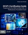 OCUP 2 Certification Guide - Michael Jesse (Michael Jesse Chonoles Chonoles - 9780128096406