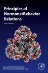 Principles of Hormone/Behavior Relations - DONALD W. (LABORATORY OF NEUROBIOLOGY AND BEHAVIOR,  Rockefeller University, NY, USA) Pfaff ; Robert T (VA Greater Los Angeles Healthcare System, Los Angeles, CA, U.S.A) Rubin ; Jill E. (Department of Biological Sciences, Lehigh University, USA) Schneider ; Geoff (Neuropharmacology Laboratory, Baker - 9780128113714