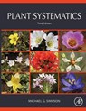 Plant Systematics - Michael G. (professor of Biology at San Diego State University Simpson - 9780128126288