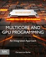 Multicore and GPU Programming - Gerassimos (Professor Barlas - 9780128141205