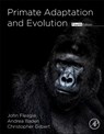 Primate Adaptation and Evolution - John G. (Department of Anatomical Sciences Fleagle ; Andrea L. (Hunter College of the City University of New York Baden ; Christopher (Hunter College of the City University of New York C. Gilbert - 9780128158098