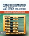 Computer Organization and Design RISC-V Edition - David A. (Pardee Professor of Computer Science Patterson ; John L. (Departments of Electrical Engineering and Computer Science Hennessy - 9780128203316
