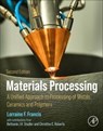 Materials Processing - Lorraine F. Francis - 9780128239087